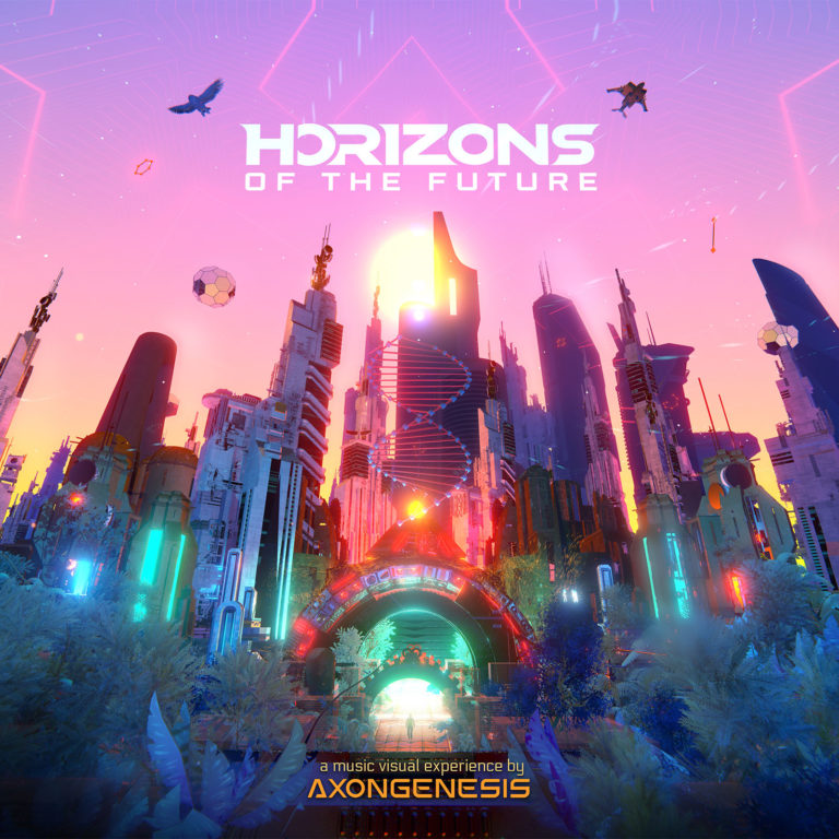 Horizons of the Future | An immersive music visual journey into the future and beyond by Axon Genesis