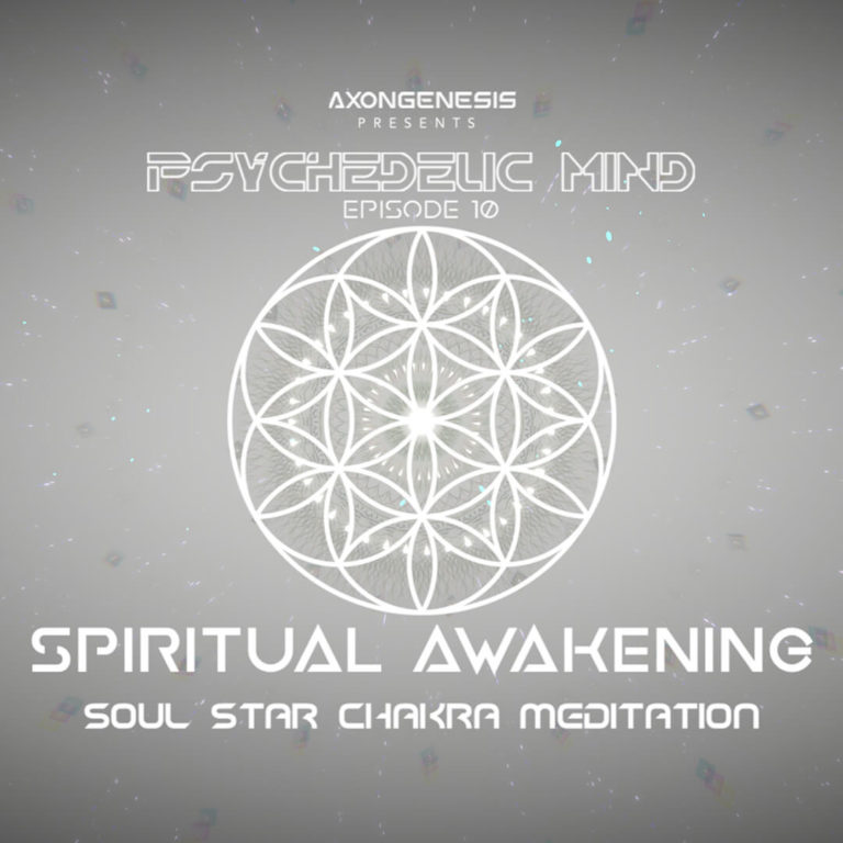 Spiritual Awakening Soul Star Chakra Meditation